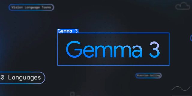 Google выпустила Gemma 3 - мощнейшую ИИ-модель для запуска на одном графическом процессоре Google выпустила Gemma 3 - мощнейшую ИИ-модель для запуска на одном графическом процессоре